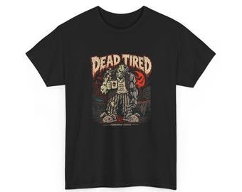 Dead Tired graphic on a black T-shirt — digital mockup